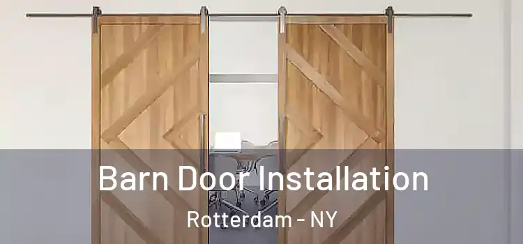Barn Door Installation Rotterdam - NY