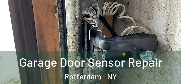 Garage Door Sensor Repair Rotterdam - NY