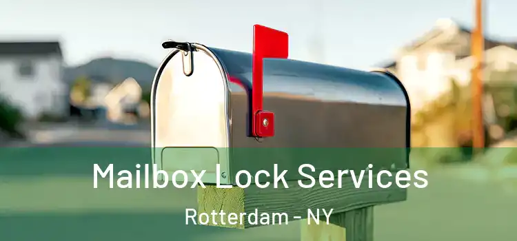 Mailbox Lock Services Rotterdam - NY