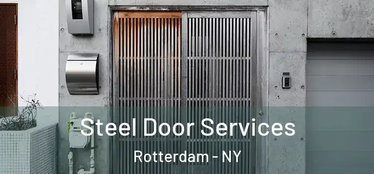 Steel Door Services Rotterdam - NY